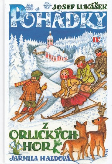 Pohádky z Orlických hor 4.díl - Josef Lukášek